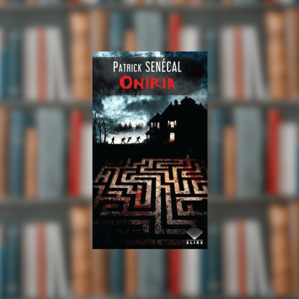 Oniria de Patrick&nbsp;Senécal