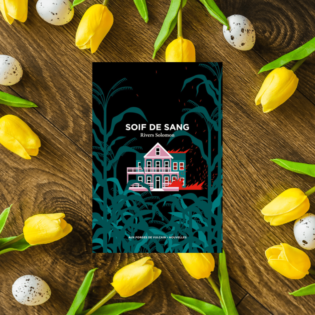 Soif de sang de Rivers&nbsp;Solomon