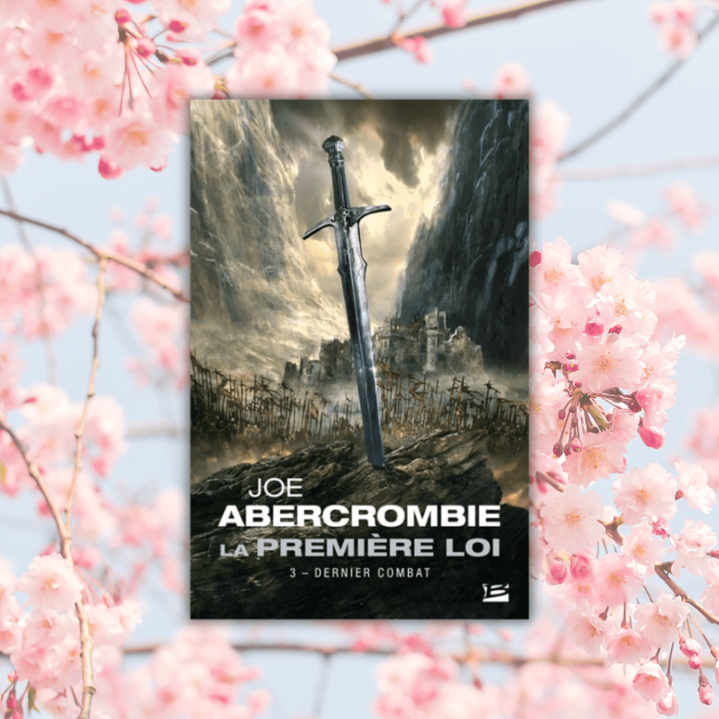 Dernier combat de Joe&nbsp;Abercrombie