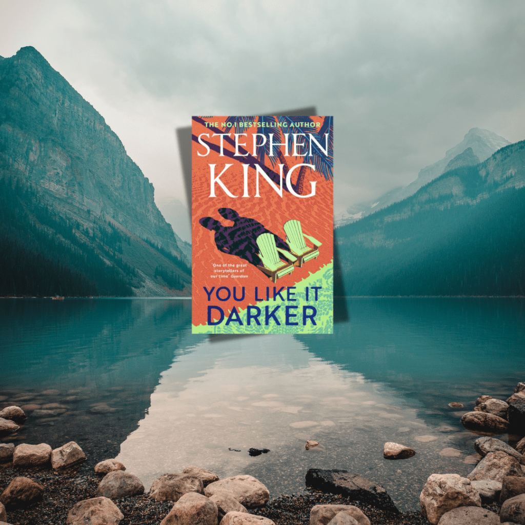You Like it Darker de Stephen&nbsp;King