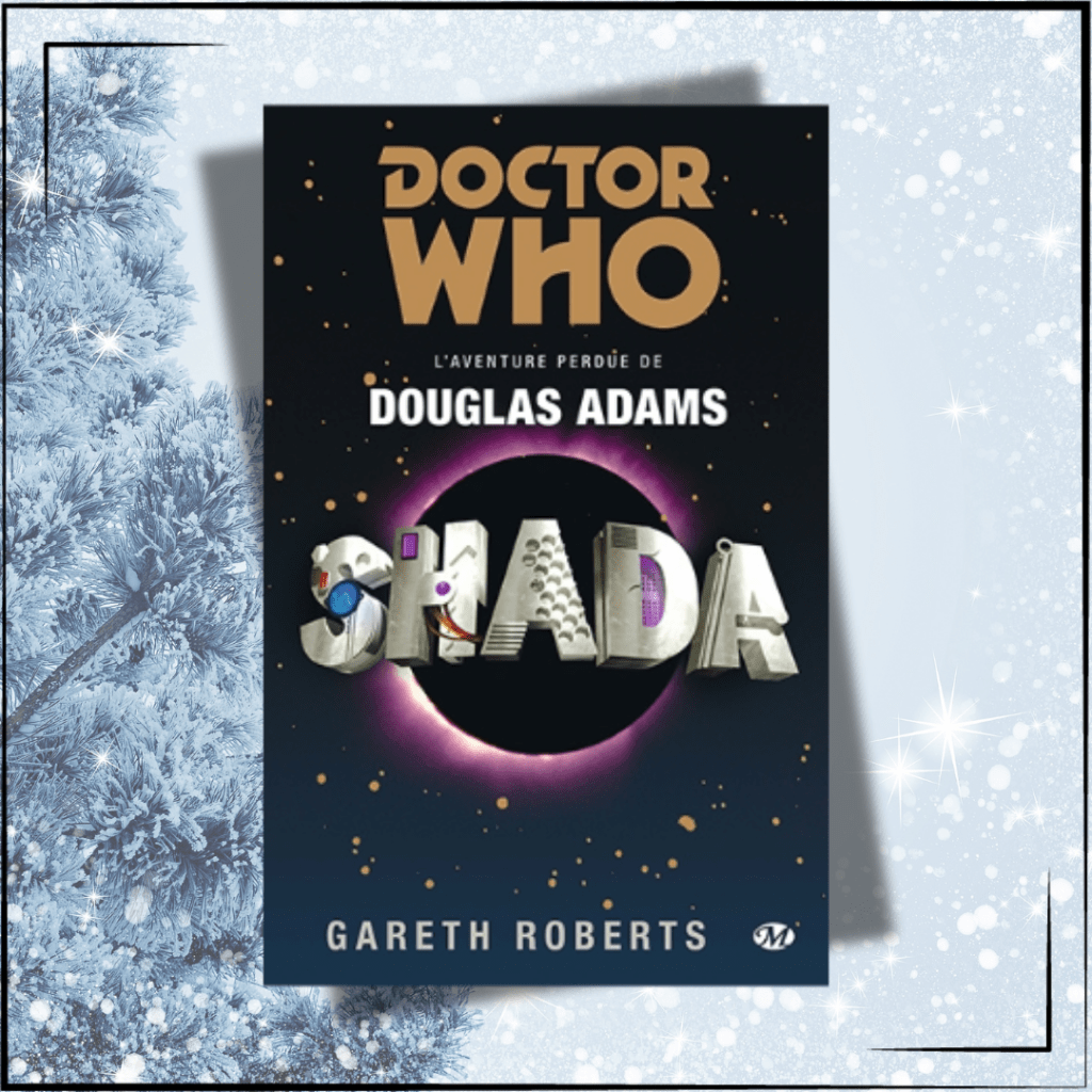 Shada de Gareth&nbsp;Roberts