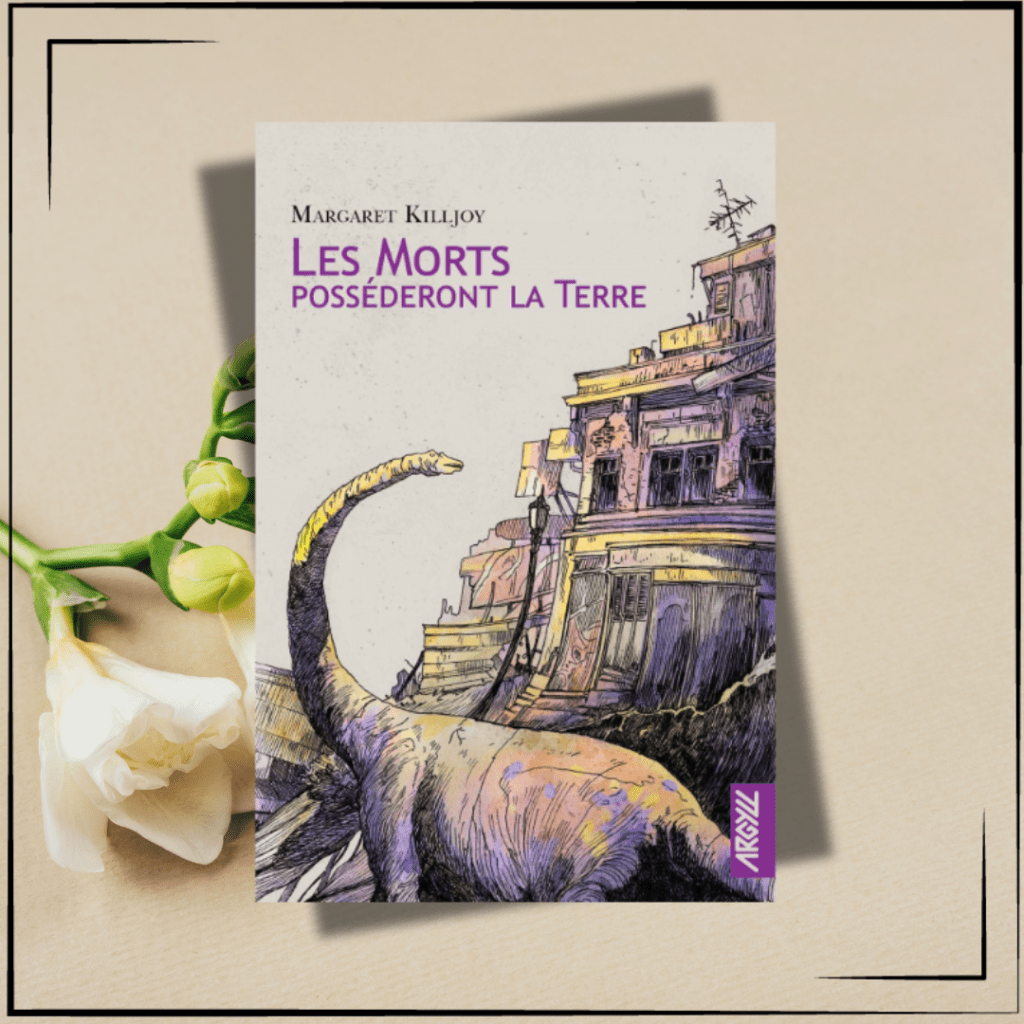 Les morts posséderont la Terre de Margaret&nbsp;Killjoy